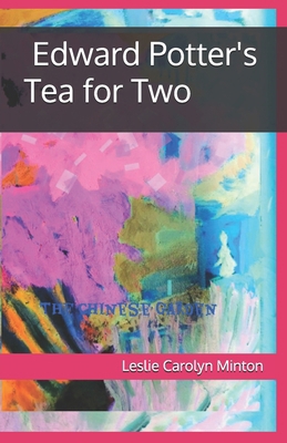 Edward Potter's Tea For Two: Sea Clay B0GB9QKC4R Book Cover