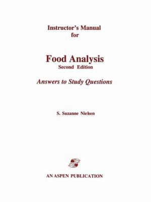 Instructor’s Manual for Food Analysis: Second E... 0834212390 Book Cover