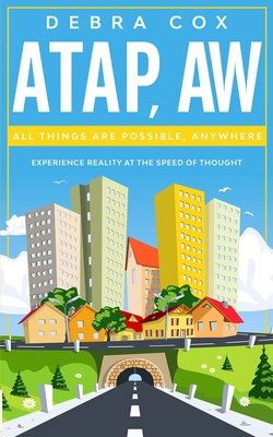 Atap, Aw: All Things Are Possible Anywhere 1733556575 Book Cover