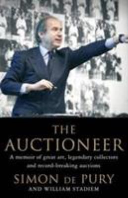 The Auctioneer: Adventures in the Art Trade 1760113441 Book Cover