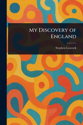 My Discovery of England 1023139529 Book Cover