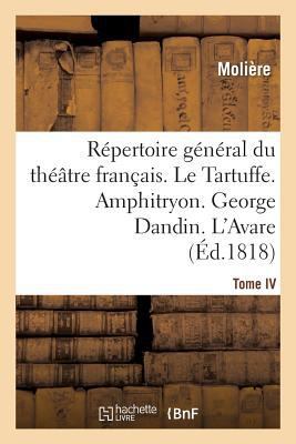 Répertoire Général Du Théâtre Français. Tome IV... [French] 2012165591 Book Cover