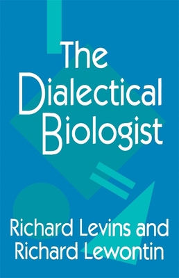 The Dialectical Biologist B00151C63W Book Cover