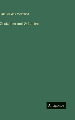 Gestalten und Schatten [German] 3563193509 Book Cover