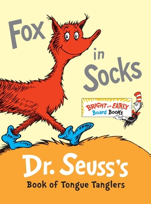 Fox in Socks: Dr. Seuss's Book of Tongue Tanglers 0307931803 Book Cover