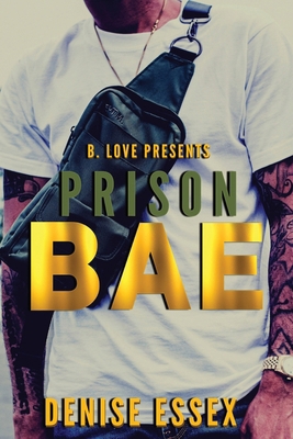 Prison Bae B0D6G3TG7H Book Cover