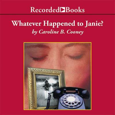 Whatever Happened to Janie? 0788737376 Book Cover