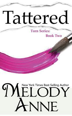 Tattered (Torn Series, Book 2) 1729597130 Book Cover