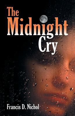 The Midnight Cry 1479602345 Book Cover