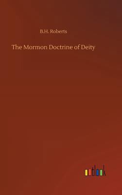 The Mormon Doctrine of Deity 3732674924 Book Cover