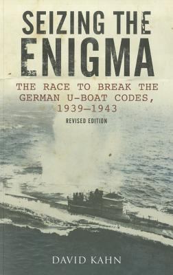 Seizing the Enigma: The Race to Break the Germa... 1591148073 Book Cover