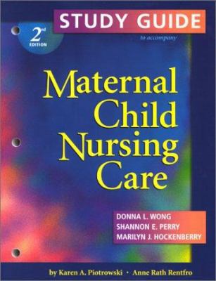 Study Guide to Accompany Maternal Child Nursing... 0323017037 Book Cover