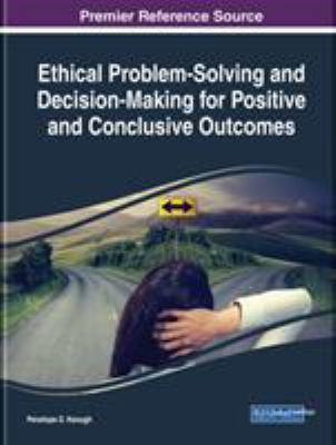 Ethical Problem-Solving and Decision-Making for... 1522575820 Book Cover