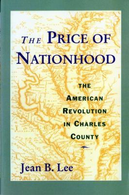 The Price of Nationhood: The American Revolutio... 0393968472 Book Cover