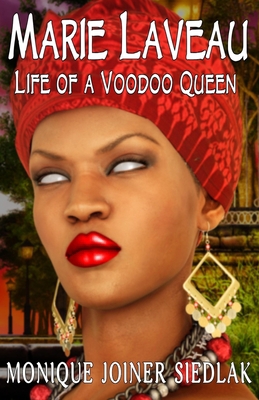 Marie Laveau: Life of a Voodoo Queen 195037887X Book Cover