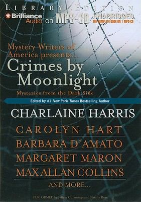 Crimes by Moonlight: Mysteries from the Dark Side 1455804371 Book Cover