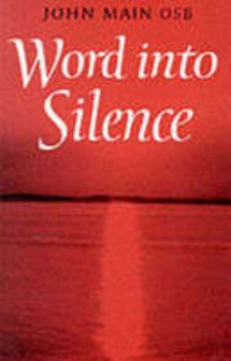 Word into Silence 0232514992 Book Cover