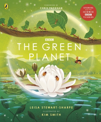 The Green Planet: For young wildlife-lovers ins... 1405946687 Book Cover