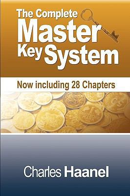 The Complete Master Key System (Now Including 2... 1607961741 Book Cover