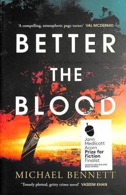 Better the Blood: The Past Never Truly Stays Bu... 1398512249 Book Cover