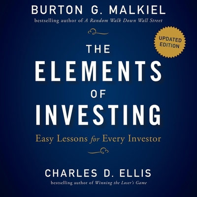 The Elements of Investing: Easy Lessons for Eve... B08ZBJ4HCM Book Cover
