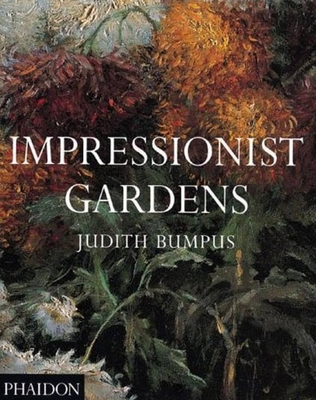 Impressionist Gardens 0714838136 Book Cover