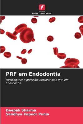 PRF em Endodontia [Portuguese] 6207534913 Book Cover