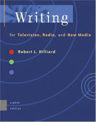 Writing for Television, Radio, and New Media (w... 0534564178 Book Cover