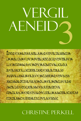 Aeneid 3 (The Focus Vergil Aeneid Commentaries)... 158510227X Book Cover