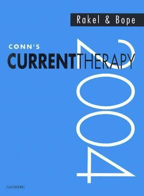 Conn's Current Therapy, 2004 0721604013 Book Cover