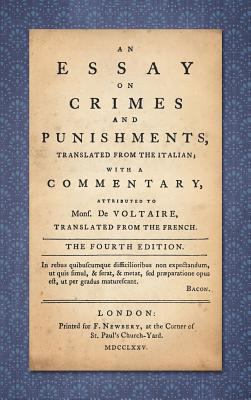 An Essay on Crimes and Punishments: Translated ... 1584776382 Book Cover