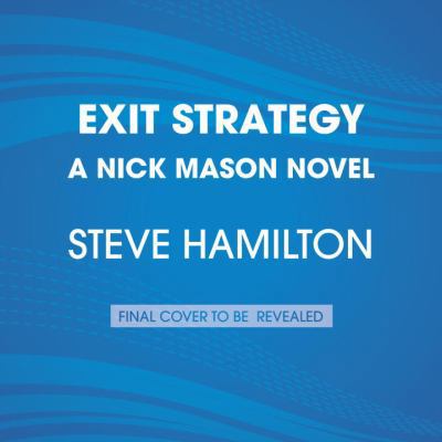 Exit Strategy [Large Print] 1524756237 Book Cover