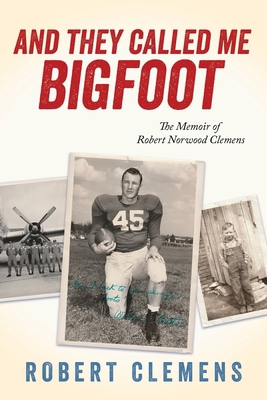 And They Called Me Bigfoot B0GR17CR9X Book Cover