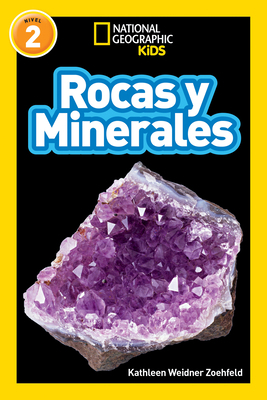 National Geographic Readers: Rocas Y Minerales ... [Spanish] 1426335202 Book Cover