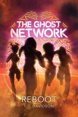 The Ghost Network: Reboot Volume 2 1449497314 Book Cover