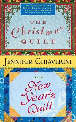 The Christmas Quilt / The New Year's Quilt 143910025X Book Cover