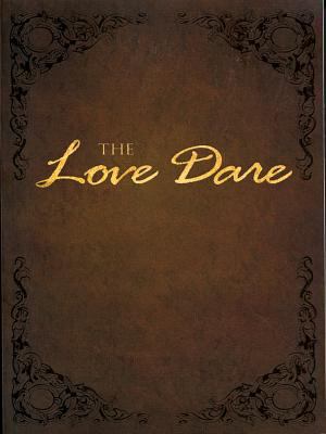The Love Dare [Large Print] 1594152977 Book Cover
