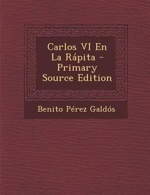 Carlos VI En La Rapita [Spanish] 1287745326 Book Cover