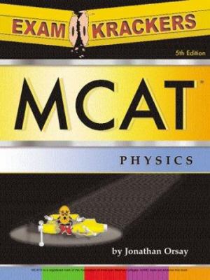 Examkrackers MCAT, Vol. 5: Physics 1893858324 Book Cover