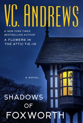 Shadows of Foxworth 1982187824 Book Cover