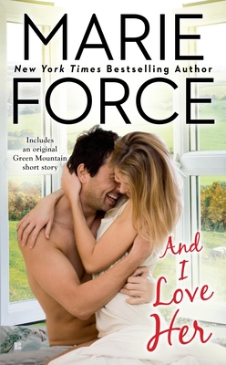 And I Love Her 0425275493 Book Cover