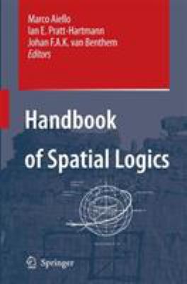 Handbook of Spatial Logics 1402055862 Book Cover