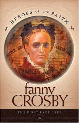 Fanny Crosby 1593103832 Book Cover