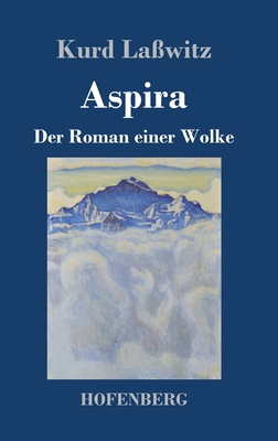 Aspira: Der Roman einer Wolke [German] 3743734060 Book Cover
