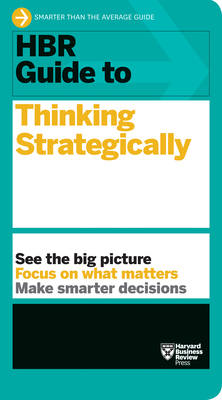 HBR Guide to Thinking Strategically (HBR Guide ... 1633696952 Book Cover