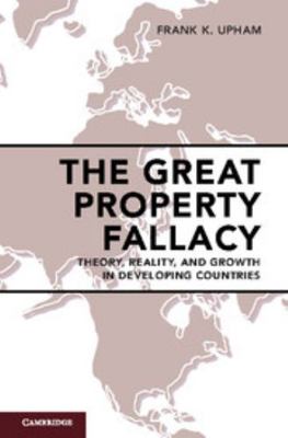 The Great Property Fallacy 1108422837 Book Cover