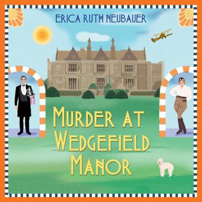 Murder at Wedgefield Manor 1696603862 Book Cover