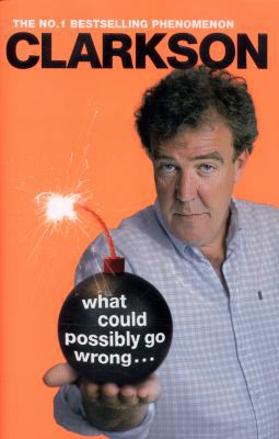 What Could Possibly Go Wrong. . . 0718180216 Book Cover