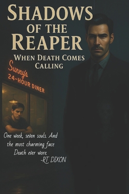 Shadows of the Reaper: When Death Come's Calling B0DF81WHDN Book Cover