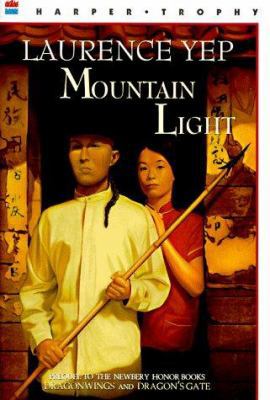 Mountain Light (Golden Mountain Chronicles) 0064406679 Book Cover